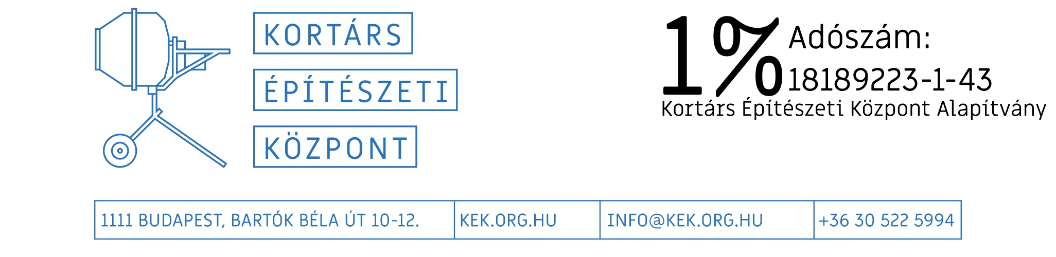 Kortárs Építészeti Központ: 1111 BUDAPEST, BARTÓK BÉLA ÚT 10-12. KEK.ORG.HU INFO@KEK.ORG.HU +36 30 522 5994