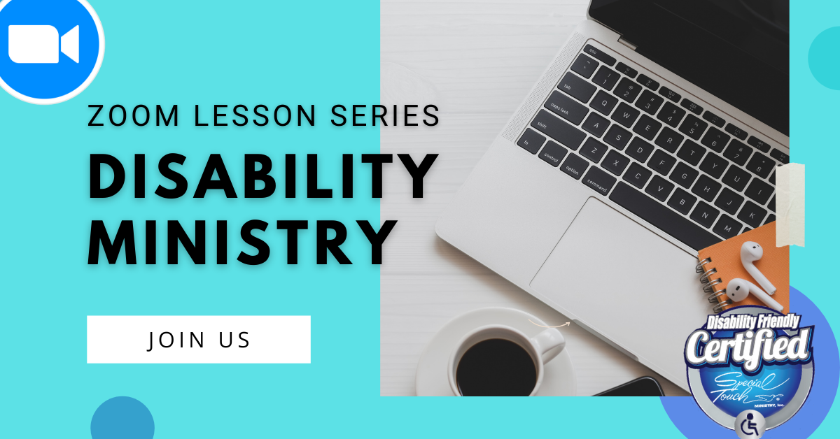 DISABILITY MINISTRY LESSON SERIES