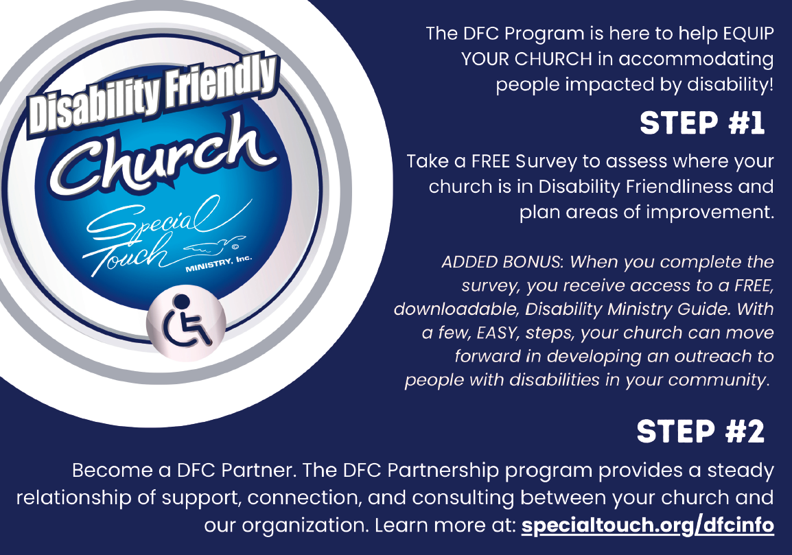 Learn more about accommodating people impacted by disability. FREE ministry guide available when you complete the survey.