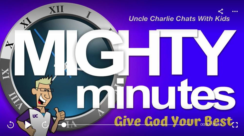 Mighty Minutes Video from Uncle Charlie